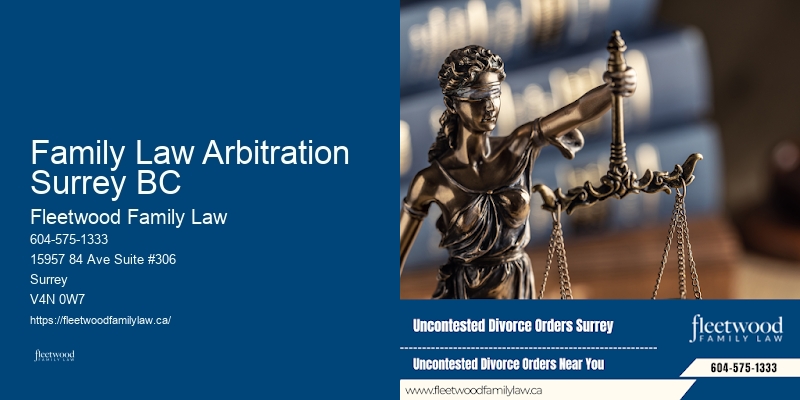 Family Law Arbitration Surrey BC BC Child Advocacy Lawyer