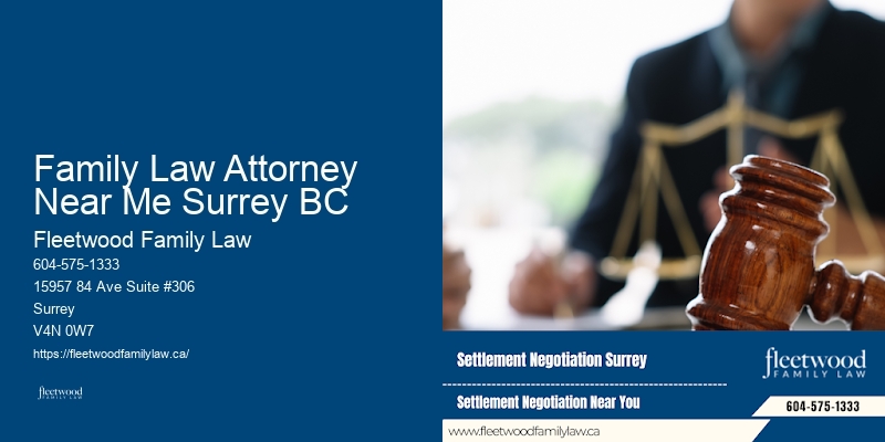 Trusted Family Lawyer in Family Law Attorney Near Me Surrey BC BC