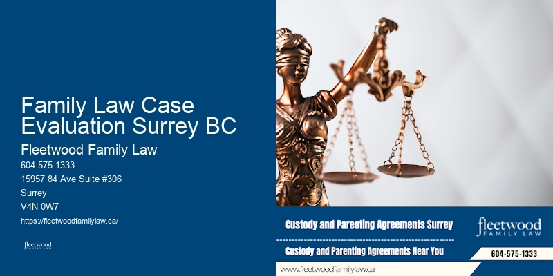 Family Law Consultation Family Law Case Evaluation Surrey BC BC
