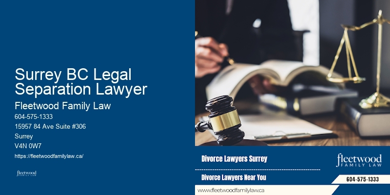 Surrey BC Legal Separation Lawyer BC Legal Guardian Lawyer
