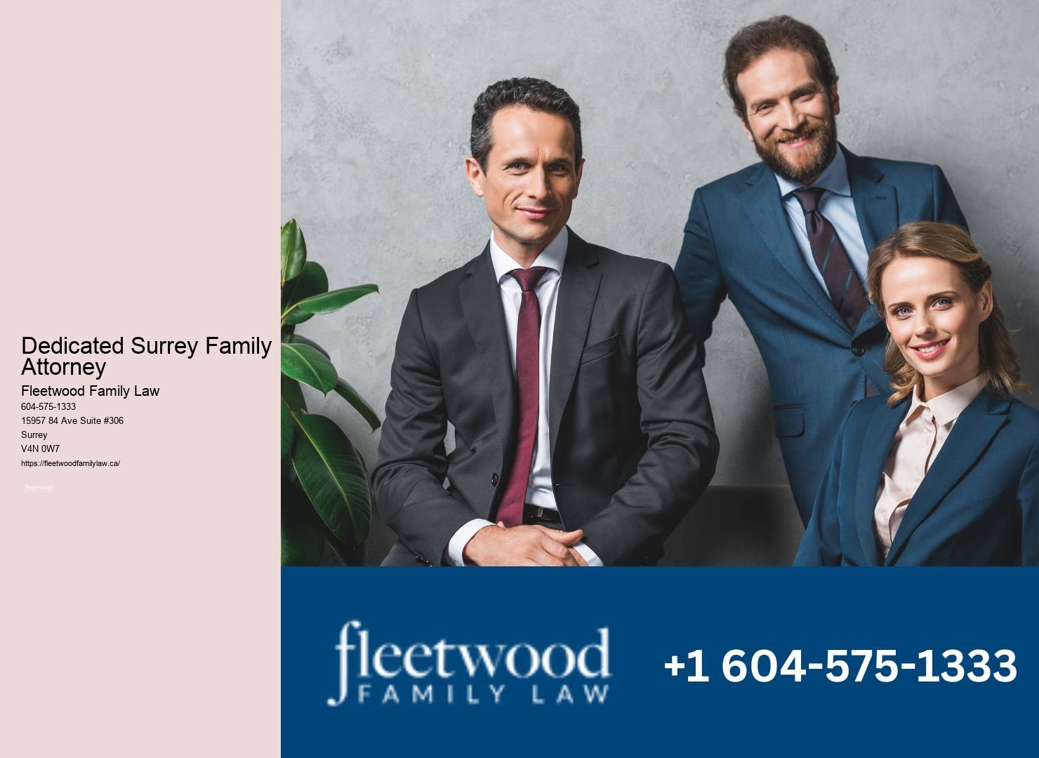 Dependable Family Law Support Dedicated Surrey Family Attorney