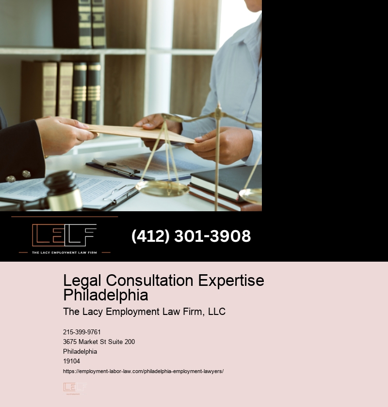 Employee Rights Consultation Philadelphia