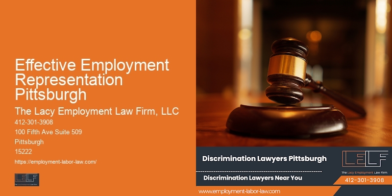 Effective Employment Representation Pittsburgh Workplace Legal Protection