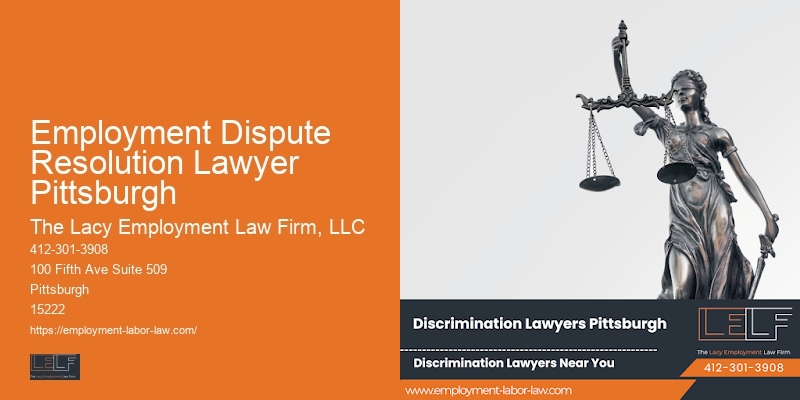 Employment Dispute Resolution Lawyer Pittsburgh employee rights advisor