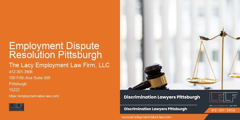 Employment Dispute Resolution Pittsburgh Lawyer for Employee Benefits Issues