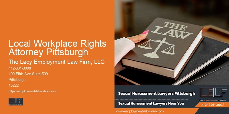 Local Workplace Rights Attorney Pittsburgh Attorney for Workplace Issue Resolution