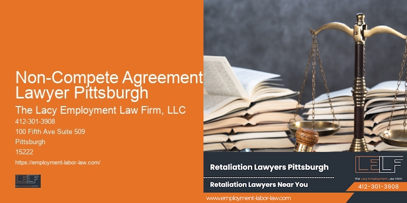 Wrongful termination lawsuit Non-Compete Agreement Lawyer Pittsburgh