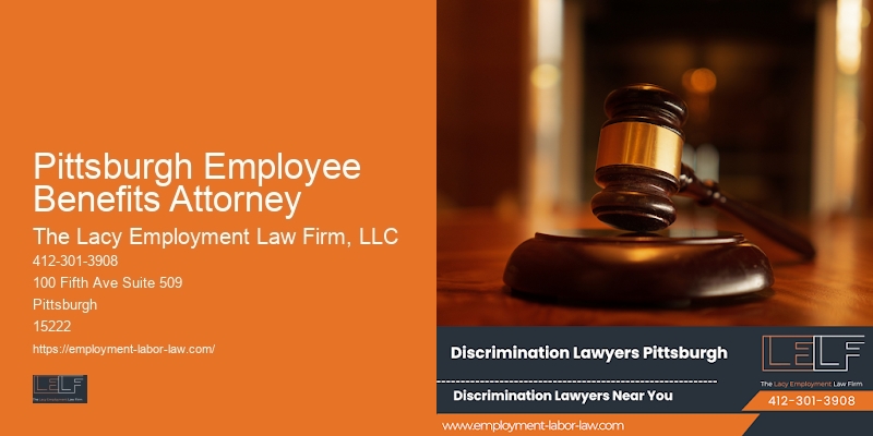 Pittsburgh Employee Benefits Attorney employment rights advocate