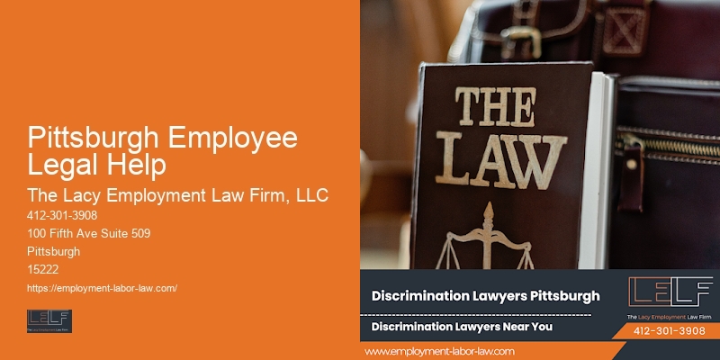 Employment Law Practice in Pittsburgh Employee Legal Help