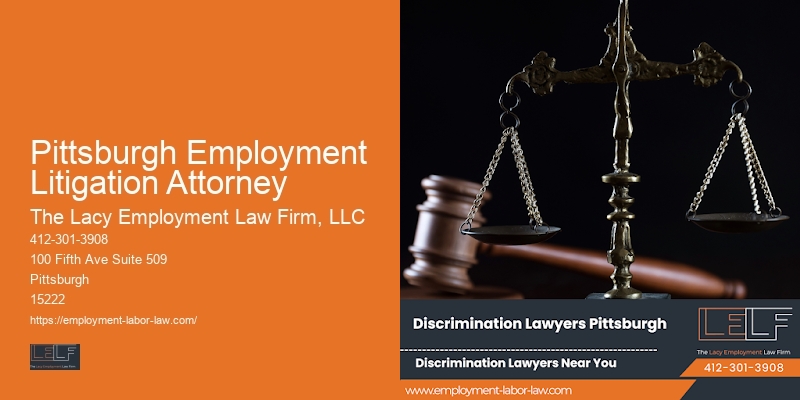 Pittsburgh Employment Litigation Attorney Employment Law Cases
