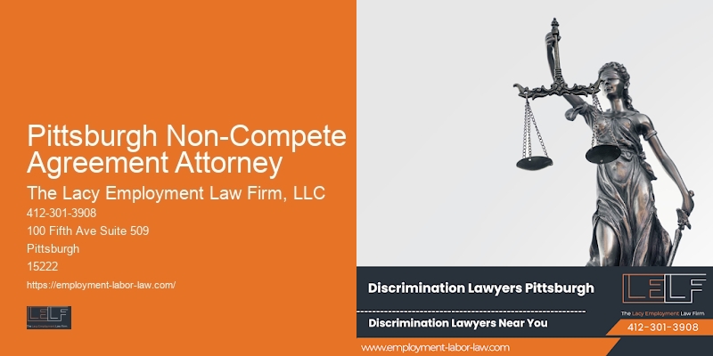 Legal Counsel for Employee Severance Packages in Pittsburgh Non-Compete Agreement Attorney