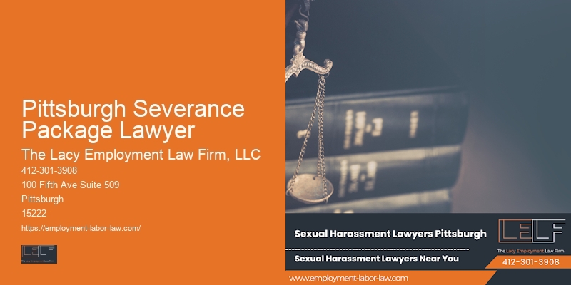 Pittsburgh Severance Package Lawyer Employment Rights Advocacy Services