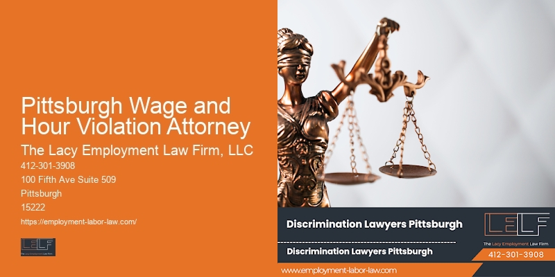 Employee rights lawyer Pittsburgh Wage and Hour Violation Attorney