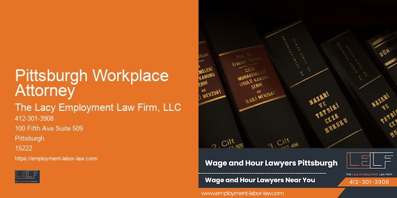 Workers' rights protection lawyer Pittsburgh Workplace Attorney