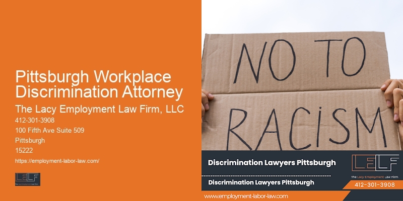 Pittsburgh Workplace Discrimination Attorney Legal Counsel for Employment Fairness