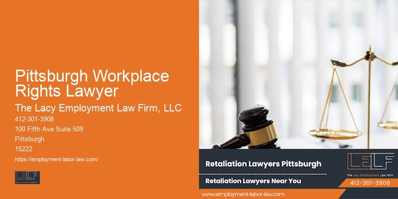 Pittsburgh Workplace Rights Lawyer Employee Dispute Lawyer