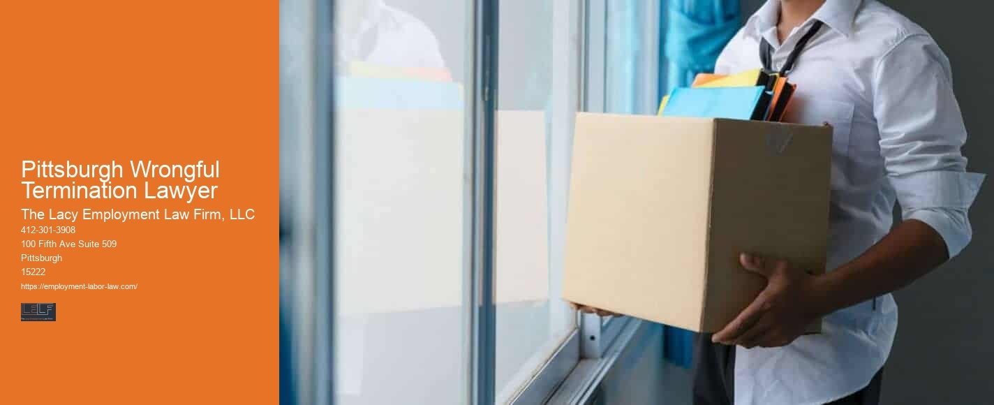 Sexual harassment law firm Pittsburgh Wrongful Termination Lawyer