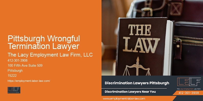 Pittsburgh Wrongful Termination Lawyer Employment Dispute Attorneys