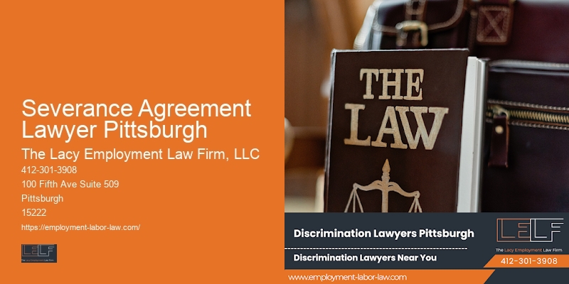 Workplace injury lawyer Severance Agreement Lawyer Pittsburgh