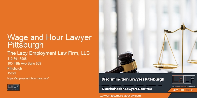 Employment Law Specialist in Wage and Hour Lawyer Pittsburgh