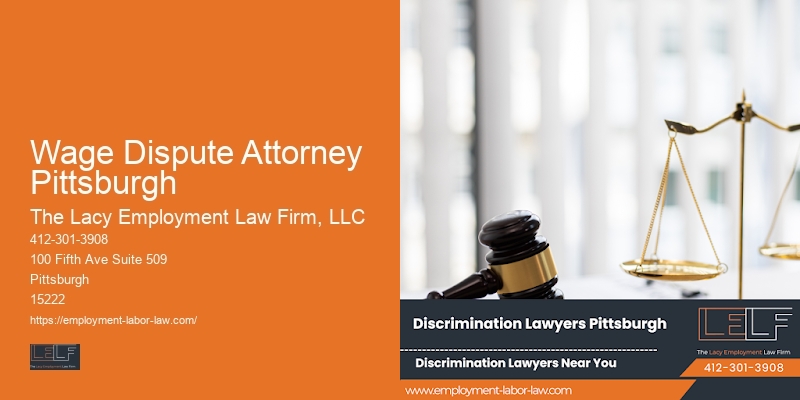 Experienced employment lawyer Wage Dispute Attorney Pittsburgh