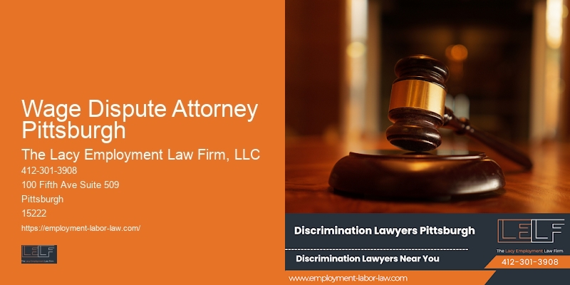 Employment law office Wage Dispute Attorney Pittsburgh
