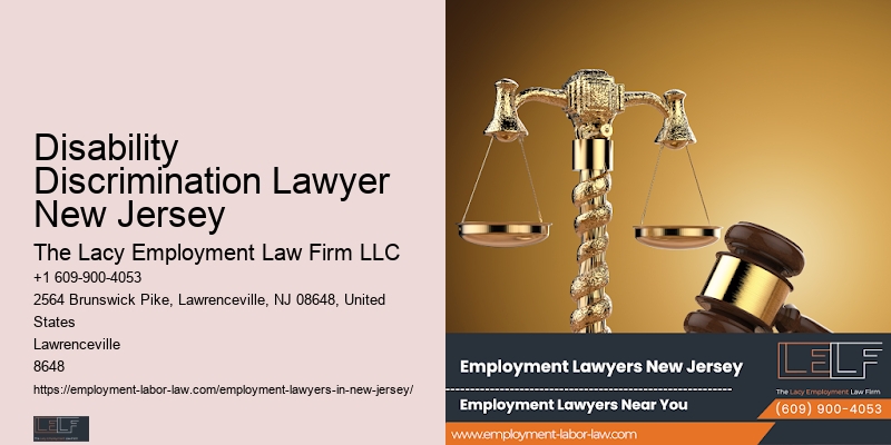 Disability Discrimination Lawyer New Jersey Wage And Hour Dispute Attorney