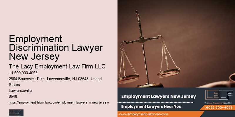 Employment Discrimination Lawyer New Jersey Wrongful Job Termination Specialist