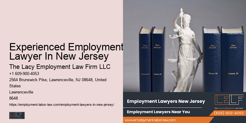 Experienced Employment Lawyer In New Jersey