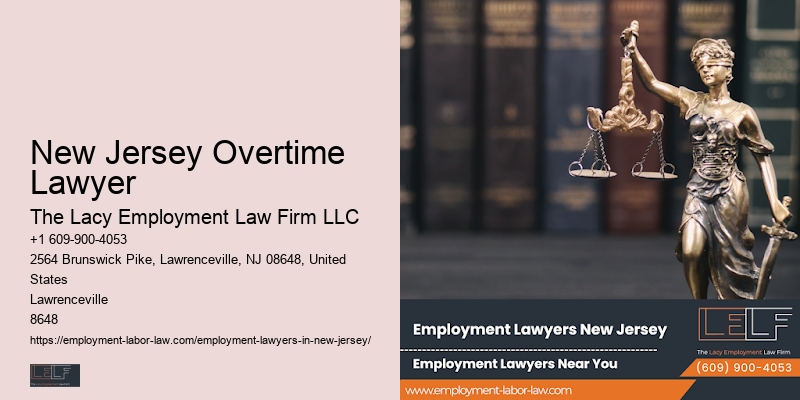 New Jersey Overtime Lawyer Employment Compensation Lawyer