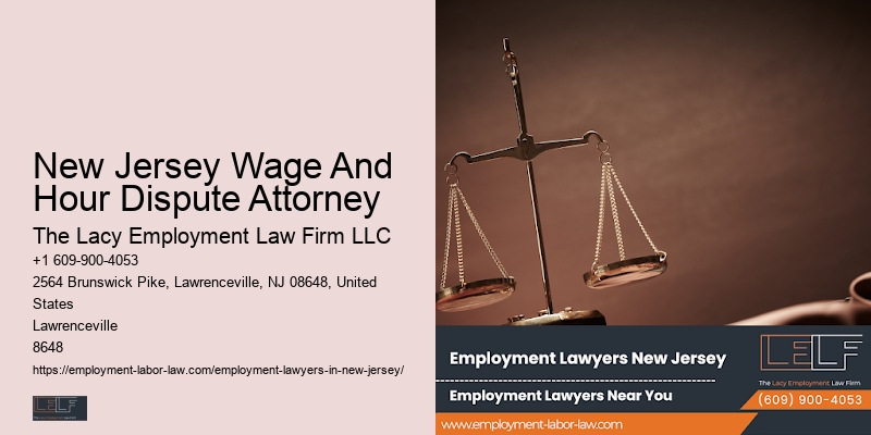 New Jersey Wage And Hour Dispute Attorney Severance Pay Lawyer