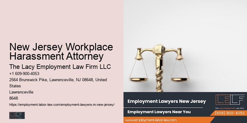New Jersey Workplace Harassment Attorney Employment Law Advice