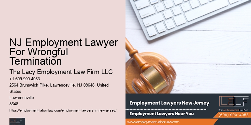 NJ Employment Lawyer For Wrongful Termination