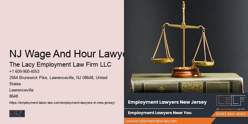 NJ Wage And Hour Lawyer Employment Protection Expert