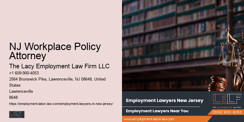 NJ Workplace Policy Attorney Employment Lawyer Consultation