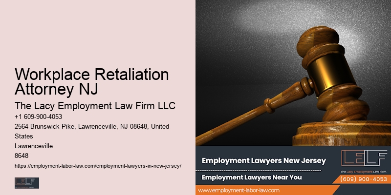 Workplace Retaliation Attorney NJ Contract Law Lawyer
