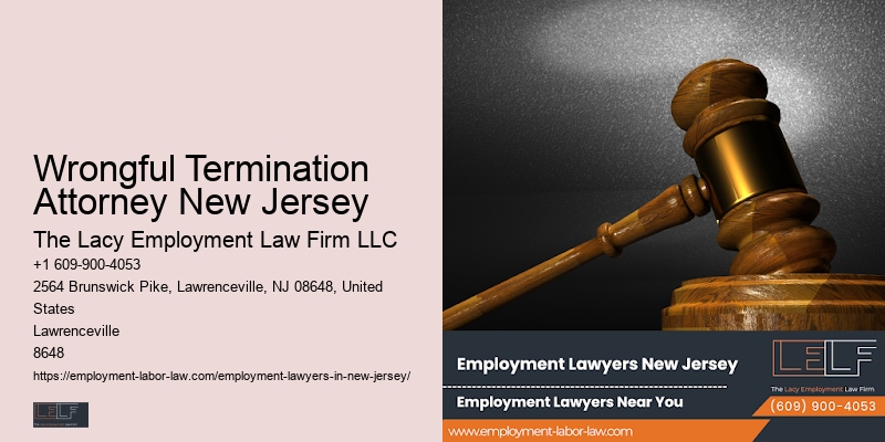 Wrongful Termination Attorney New Jersey Workplace Justice Attorney