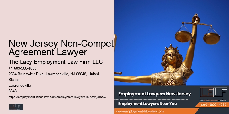 Employment Attorney New Jersey Non-Compete Agreement Lawyer