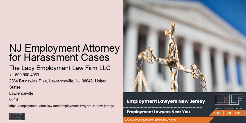 NJ Employment Attorney for Harassment Cases Workplace Litigation Services