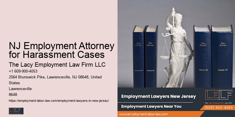 NJ Employment Attorney for Harassment Cases Workplace Legal Support
