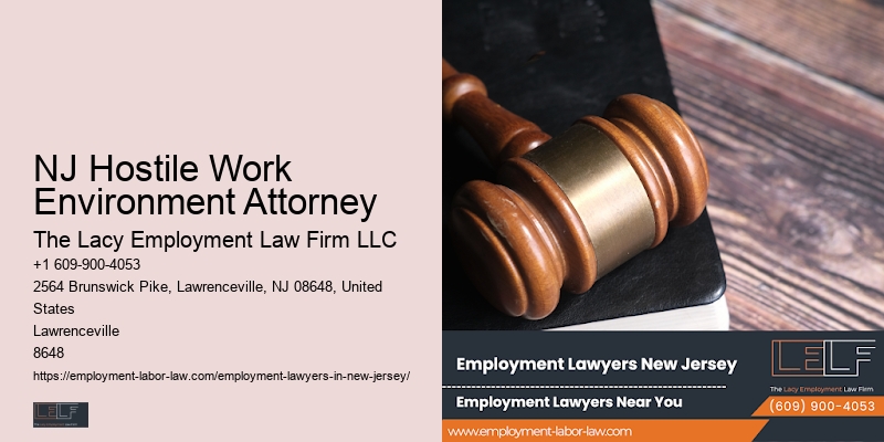 NJ Hostile Work Environment Attorney Wage and Hour Attorney