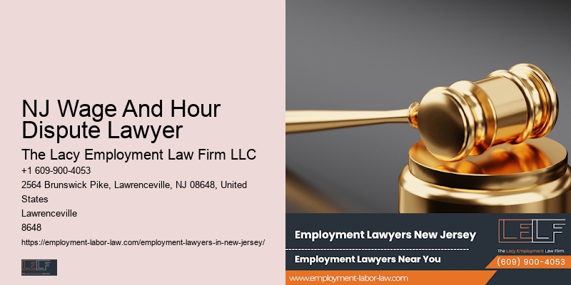 NJ Wage And Hour Dispute Lawyer Unpaid Wages Lawyer