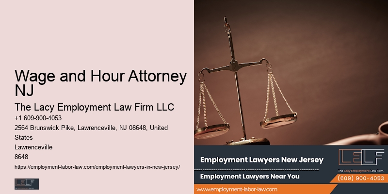 Wage and Hour Attorney NJ Employment Lawyer Free Consultation