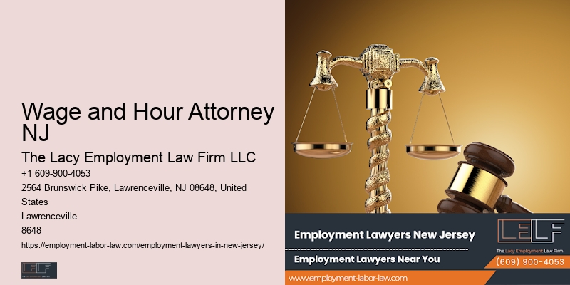 Legal Representation For Employees Wage and Hour Attorney NJ