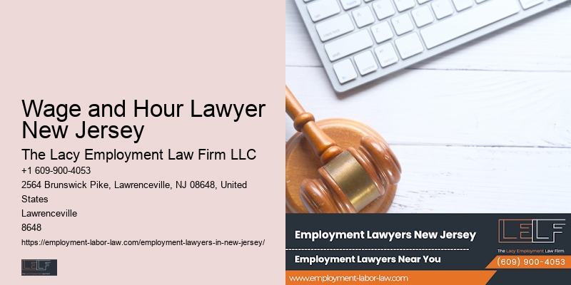 Employment Legal Counsel Wage and Hour Lawyer New Jersey