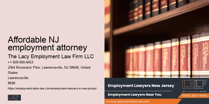 hire Affordable NJ employment attorney employee rights attorney
