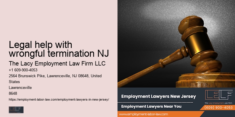 Legal help with wrongful termination NJ employment dispute lawyer