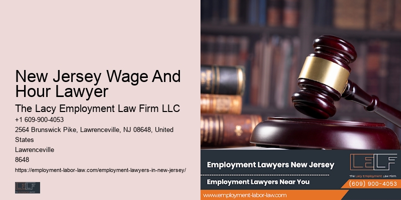 New Jersey Wage And Hour Lawyer Employee Legal Representation