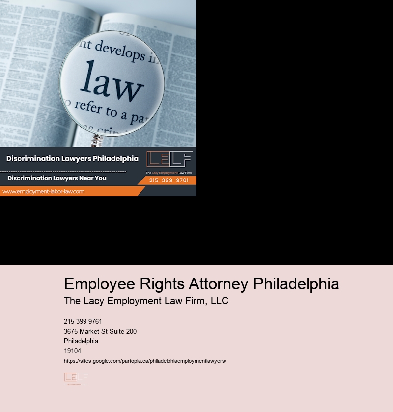 Employee Rights Attorney Philadelphia