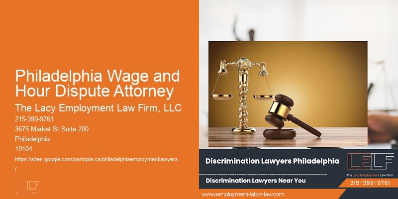 Philadelphia Wage and Hour Dispute Attorney